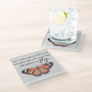 Inspirational Encouragement/Quotes Glass Coaster
