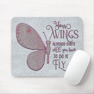 Inspirational Encouragement/Quotes Mouse Pad