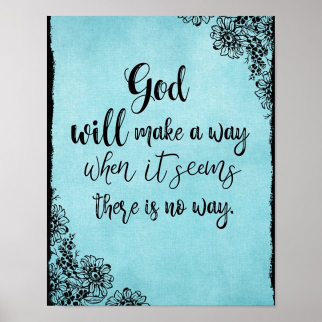 Inspirational Faith Quote  God will Make a Way  Poster (Front)