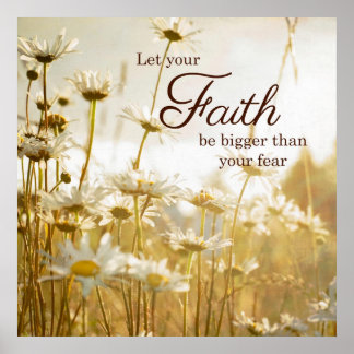 Inspirational Faith Quote Poster - photography