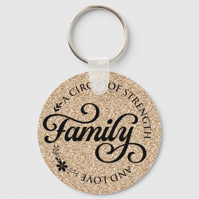 Inspirational Family Quote Key Ring (Front)