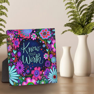 Inspirational Floral Know Your Worth Quote Plaque