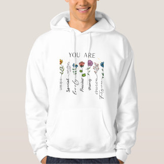 Inspirational Floral Quote Wildflowers Affirmation Hoodie