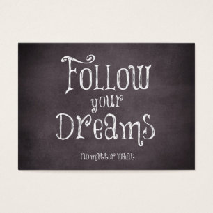Inspirational Follow Your Dreams Quote
