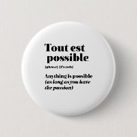 Inspirational French Quote Tout Est Possible
