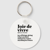 Inspirational French Word Joy of Life Joie Vivre