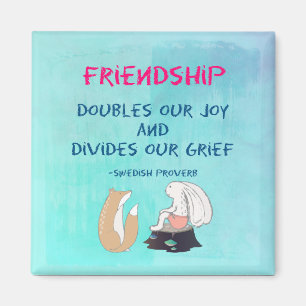 Inspirational Friendship Quote Cute Animal Sketch Magnet