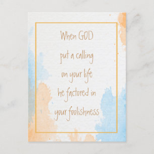 Inspirational Funny Quote About God's Calling Postcard