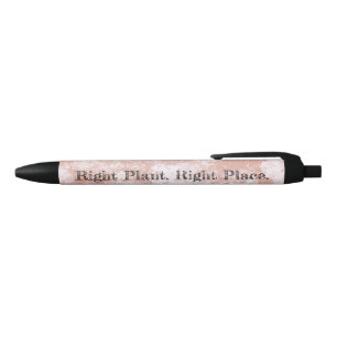 Inspirational Garden Quote Right Plant Right Place Black Ink Pen