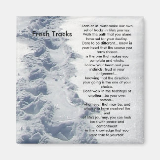 Inspirational Gifts Fresh Tracks Magnet
