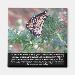 Inspirational Gifts Life Changes Magnet