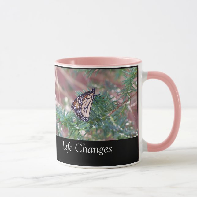 Inspirational Gifts Life Changes Mug (Right)