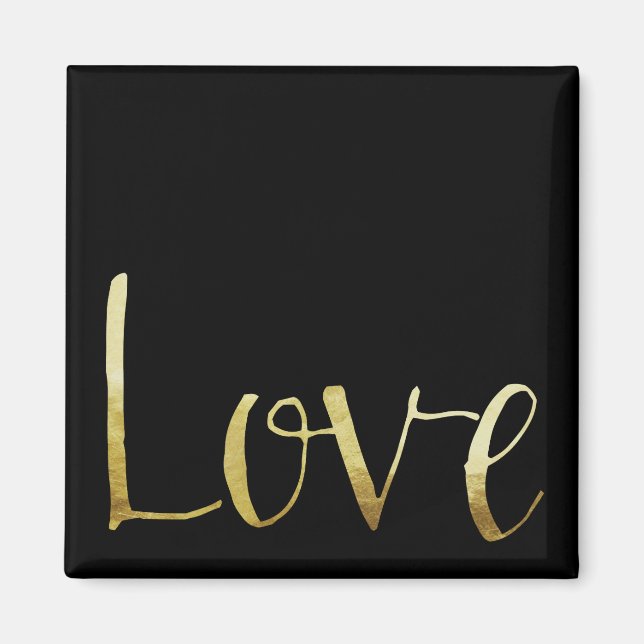 Inspirational Gold and Black Glam Love Magnet (Front)