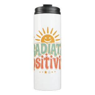 Inspirational Good Vibes and Happiness Thermal Tumbler