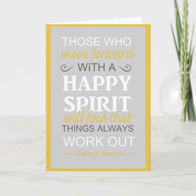 inspirational gordon b hinckley lds quote card (Front)