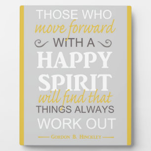 inspirational gordon b hinckley lds quote plaque