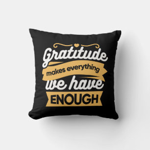 Inspirational Gratitude Typography Quotes Cushion