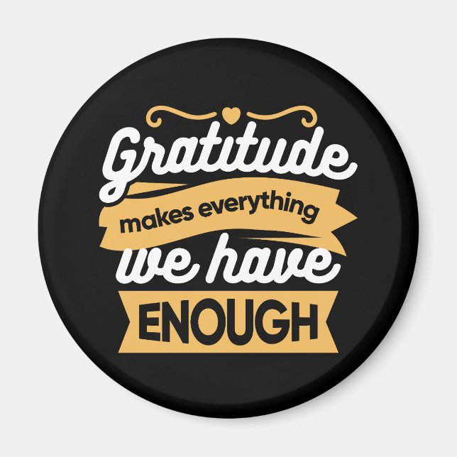 Inspirational Gratitude Typography Quotes Magnet (Front)