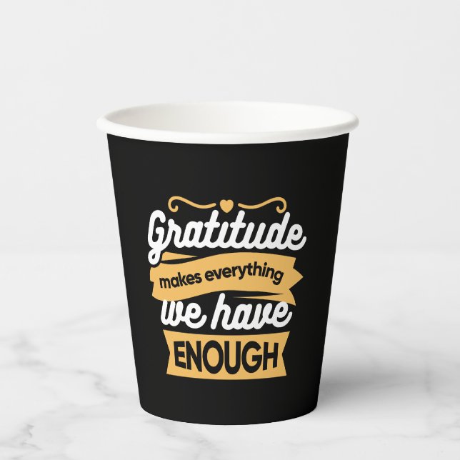 Inspirational Gratitude Typography Quotes Paper Cups (Front)