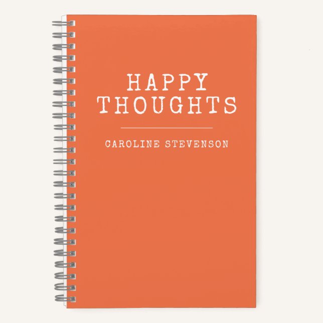 Inspirational Happy Quote in Orange Personalised Notebook (Front)
