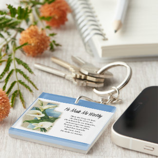 Inspirational He Made Me Worthy Key Ring