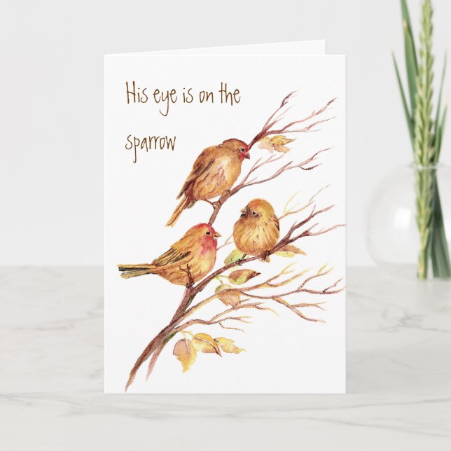 Inspirational His Eye is on the Sparrow, Card (Front)