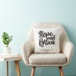 Inspirational Hope And Believe Quote Custom Photo Cushion