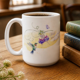 Inspirational Hummingbird and Butterfly Coffee Mug