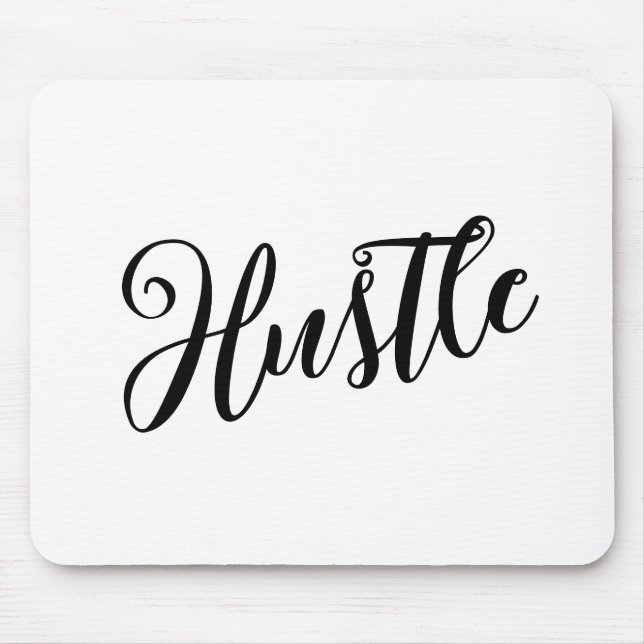 Inspirational "Hustle" Trendy Lettering Mouse Pad (Front)