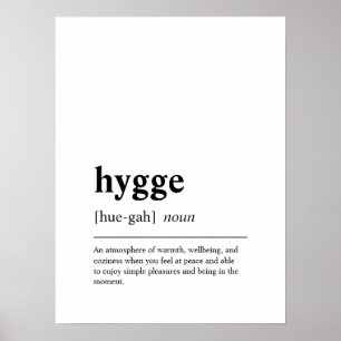 Inspirational Hygge Quote Poster