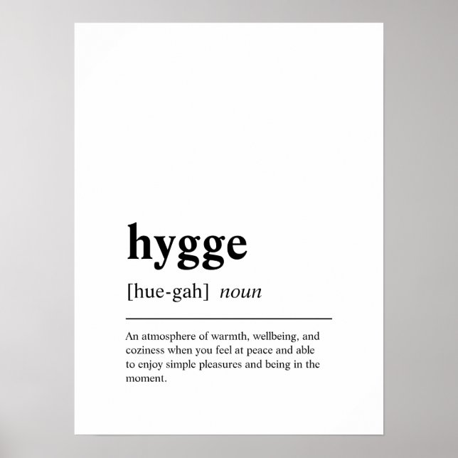Inspirational Hygge Quote Poster (Front)