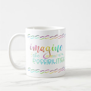 Inspirational IMAGINE THE POSSIBILITIES Colourful Coffee Mug