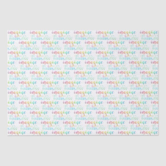 Inspirational IMAGINE THE POSSIBILITIES Saying Tissue Paper (Front)