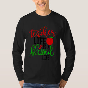 Inspirational Inhale Teacher Life Is A Blessed Lif T-Shirt