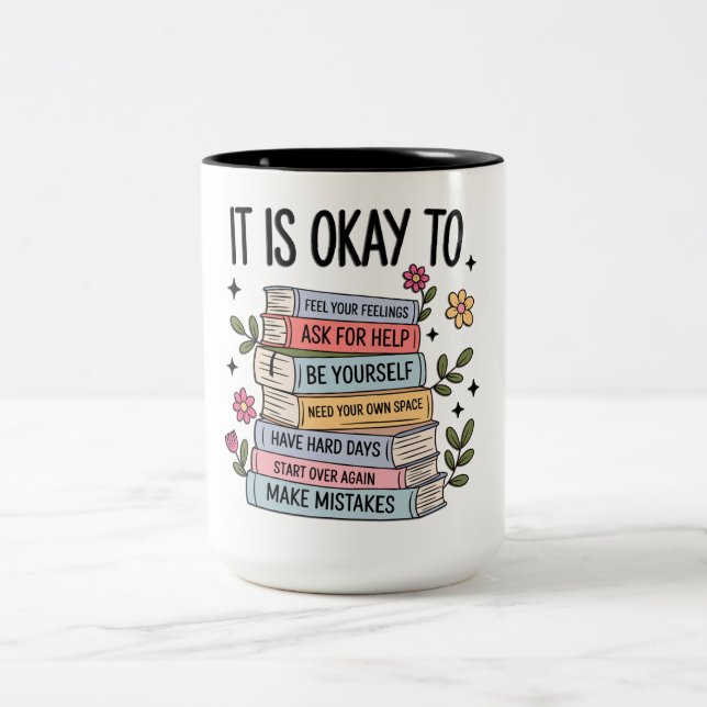 Inspirational It's Okay Two-Tone Coffee Mug (Center)