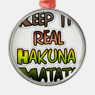Inspirational "Keep It Real Hakuna Matata" Art Metal Tree Decoration