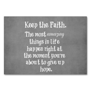 Inspirational Keep the Faith Quote Table Number