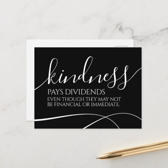 Inspirational Kindness Pays Dividends ... Postcard (Front/Back In Situ)