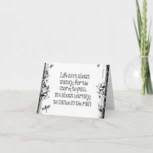 Inspirational Learning to dance in the Rain Quote Card