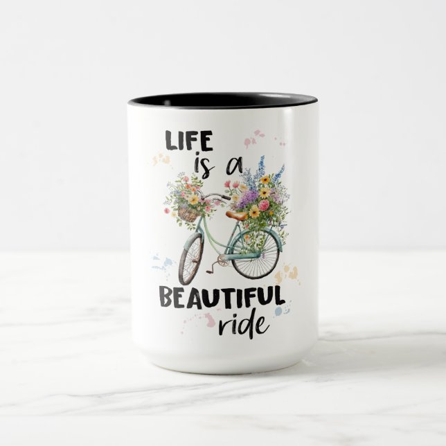Inspirational Life Is A Beautiful Ride Bicycle Mug (Center)