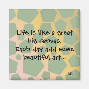 Inspirational Life Quote Magnet