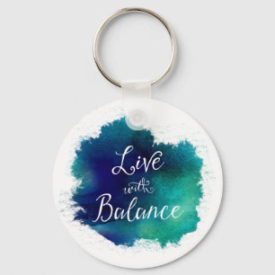 Inspirational Live with Balance Key Ring