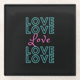 Inspirational Love Design Glass Coaster