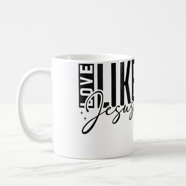Inspirational Love Like Jesus Encouraging Christia Coffee Mug (Left)
