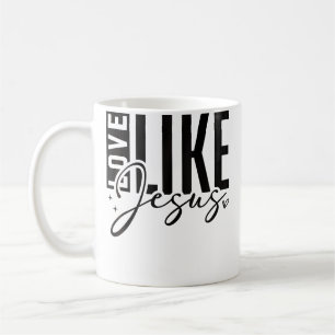 Inspirational Love Like Jesus Encouraging Christia Coffee Mug