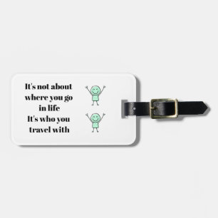 Inspirational Luggage Tag