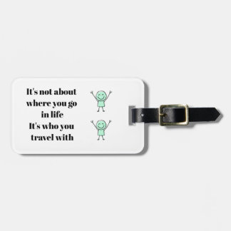 Inspirational Luggage Tag