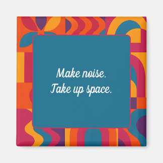 Inspirational Magnet – Bold Abstract Pattern