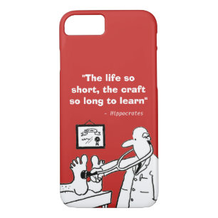 Inspirational Medical Quote and Funny Image iPhone 8/7 Case