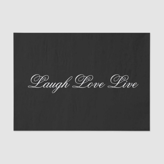 Inspirational Message Black Tissue Paper (Front)